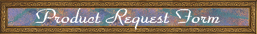 Product Request Form